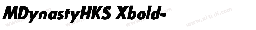 MDynastyHKS Xbold字体转换